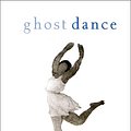 Cover Art for 9780880014090, Ghost Dance by Carole Maso