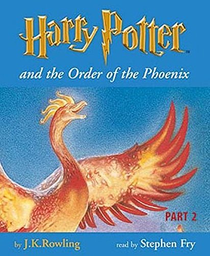 Cover Art for 9781855496651, Harry Potter and the Order of the Phoenix: Pt.2 by J.K. Rowling