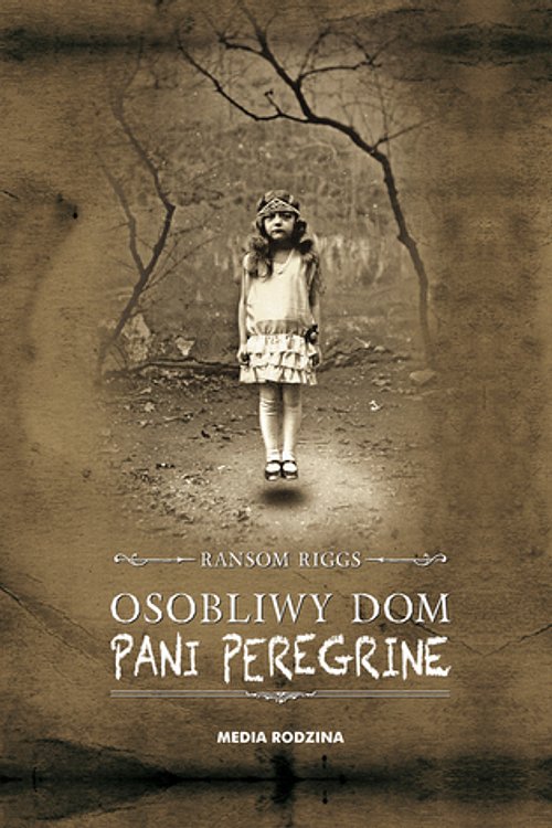 Cover Art for 9788372787781, Osobliwy dom pani Peregrine by Małgorzata Hesko-Kołodzińska, Ransom Riggs