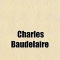 Cover Art for 9781155133799, Les Fleurs du Mal (French Edition) by Charles Baudelaire