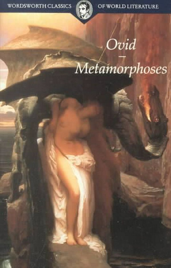 Cover Art for 9781853267901, Metamorphoses by Ovid