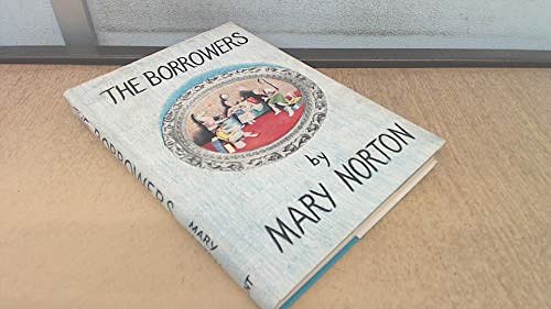 Cover Art for 9780460086073, The Borrowers (L.Y.T.) by Mary Norton