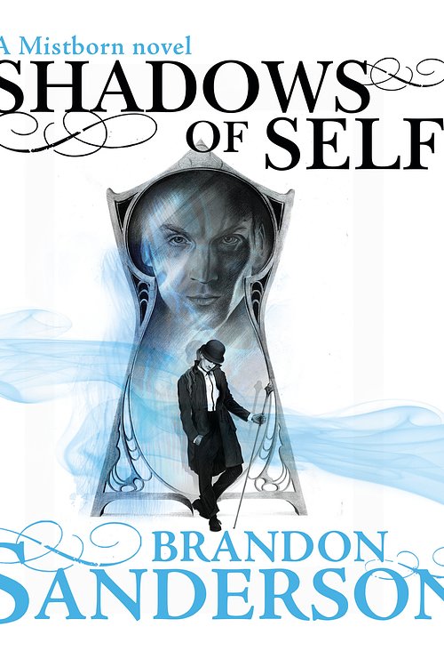 Cover Art for 9781409160557, Shadows of Self by Brandon Sanderson