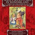 Cover Art for 9781848374249, Alice's Adventures in Wonderland and Through the Looking Glass by Lewis Carroll