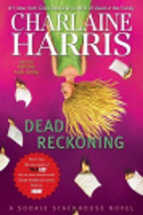 Cover Art for 9781101504987, Dead Reckoning by Charlaine Harris