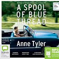 Cover Art for 9781489079923, A Spool of Blue Thread by Anne Tyler