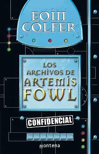 Los Archivos De Artemis Fowl / The Artemis Fowl Files (Spanish Edition)