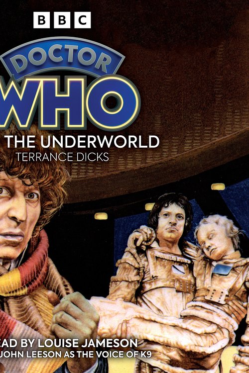 Cover Art for 9781529128581, Doctor Who and the Underworld by Terrance Dicks