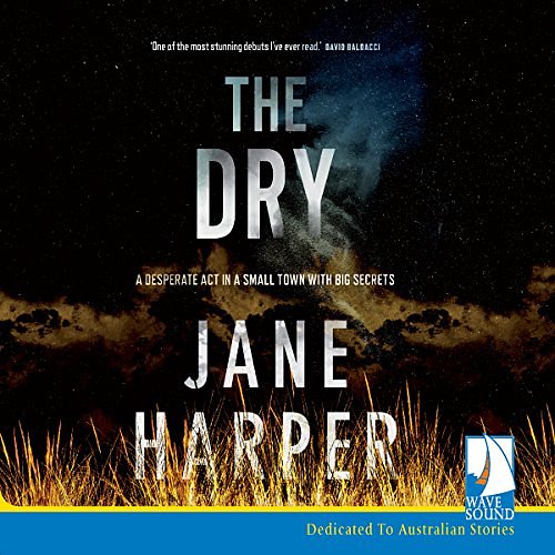 Cover Art for B01GSHD0F0, The Dry by Jane Harper