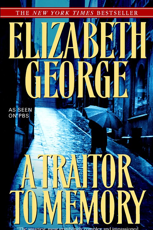 Cover Art for 9780553386011, A Traitor to Memory by Elizabeth George