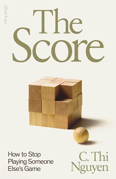 Cover Art for 9780241653975, The Score by C. Thi Nguyen