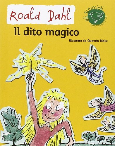 Cover Art for 9788882038144, Il dito magico by Roald Dahl