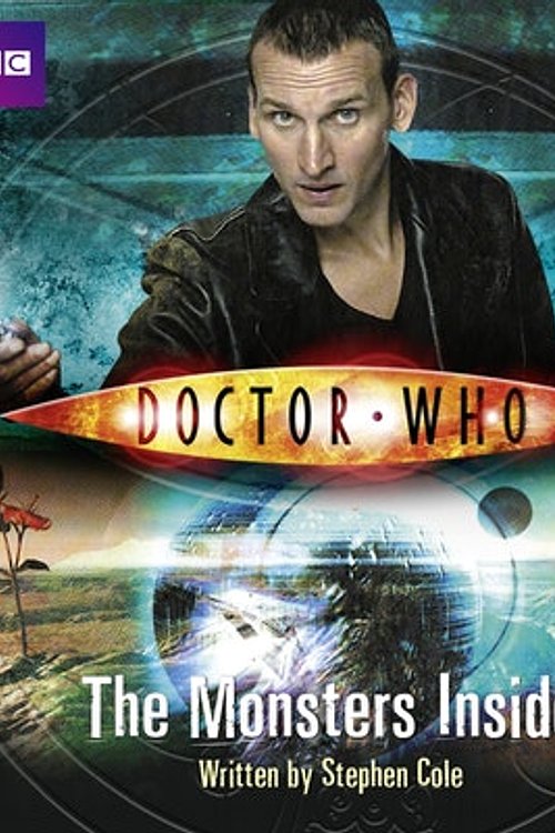 Cover Art for 9781445815992, Doctor Who: The Monsters Inside by Stephen Cole