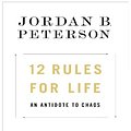 Cover Art for 9781987640052, 12 Rules for Life by Jordan B. Peterson