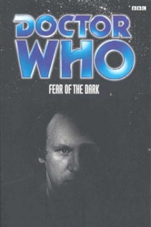 Cover Art for 9780563538653, Doctor Who: Fear of the Dark by Trevor Baxendale