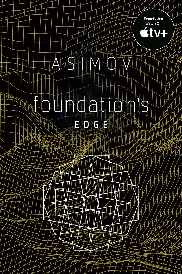 Cover Art for 9780593159989, Foundation's Edge: 4 by Isaac Asimov