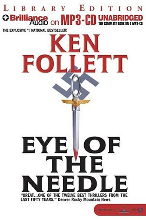 Cover Art for 9781593355395, Eye Of The Needle by Ken Follett