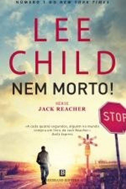 Cover Art for 9789722532426, Nem Morto! by Lee Child