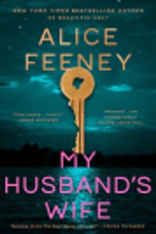 Cover Art for 9781250337832, My Husband's Wife by Alice Feeney