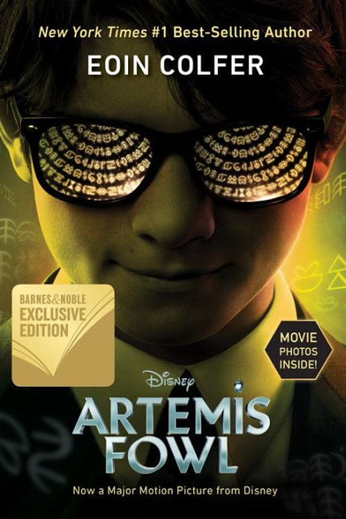 Cover Art for 9781368053228, Artemis Fowl (B&N Exclusive Edition): Movie Tie-In Edition by Eoin Colfer