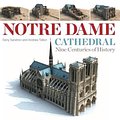 Cover Art for 9780271086224, Notre Dame Cathedral: Nine Centuries of History by Dany Sandron, Andrew Tallon, Dany and Tallon Sandron