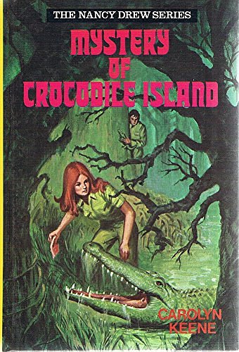 Cover Art for 9780001604483, Mystery of Crocodile Island by Carolyn Keene