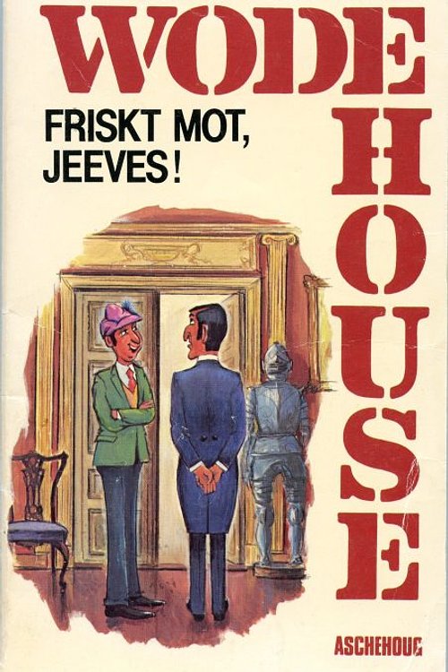 Cover Art for 9788203104091, Friskt mot Jeeves by P.G. Wodehouse