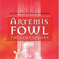 Cover Art for B000TSS58M, The Lost Colony (Artemis Fowl, Book 5) by Eoin Colfer