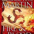 Cover Art for 9781524796280, Fire And Blood300 Years Before A Game Of Thrones (a Targaryen... by George R. r. Martin