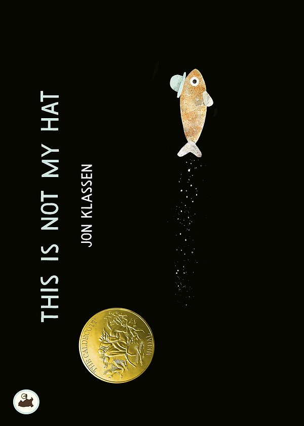 Cover Art for 9781406353433, This is Not My Hat by Jon Klassen