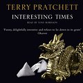 Cover Art for 8601300318752, Interesting Times by Terry Pratchett, Tony Robinson