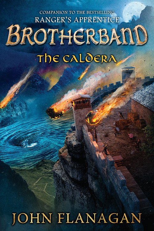 Cover Art for 9780142427293, The Caldera by John Flanagan