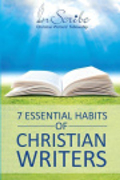 Cover Art for 9780994040503, 7 Essential Habits of Christian Writers by Kimberley Payne