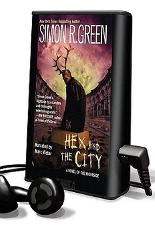Cover Art for 9781608128532, Hex and the City by Simon R. Green