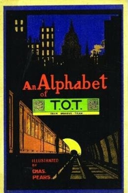 Cover Art for 9781871829266, An Alphabet of T.O.T by London Transport Museum