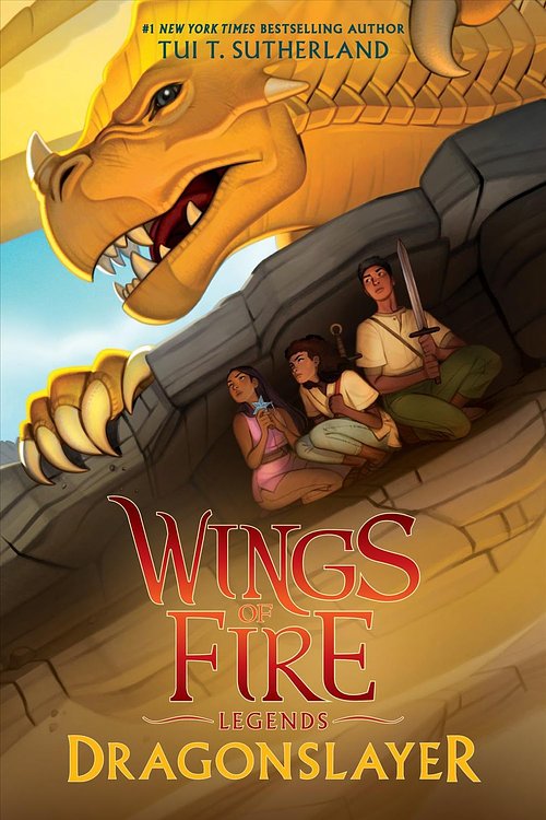 Cover Art for 9781338214604, Legends: Dragonslayer by Tui T. Sutherland