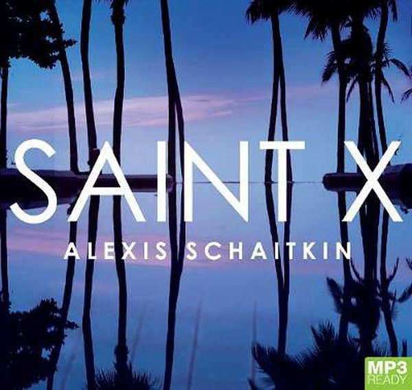 Cover Art for 9781529044621, Saint X by Alexis Schaitkin