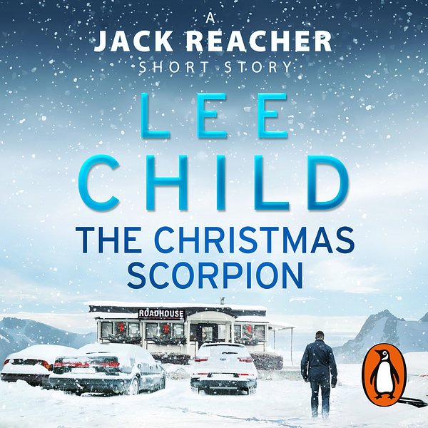 Cover Art for 9781473564770, The Christmas Scorpion by Lee Child