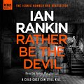 Cover Art for 9781409167266, Rather Be the Devil by Ian Rankin