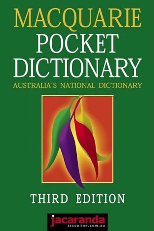 Cover Art for 9780701633578, Macquarie pocket dictionary  third edition by David Blair, John Bernard, Macquarie