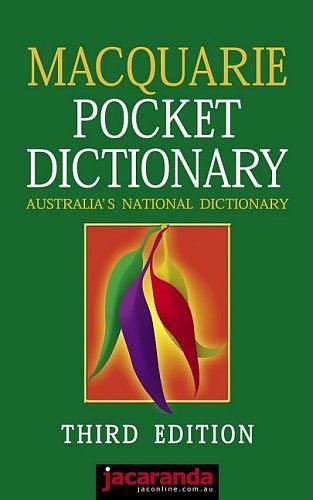 Cover Art for 9780701633578, Macquarie pocket dictionary  third edition by David Blair, John Bernard, Macquarie