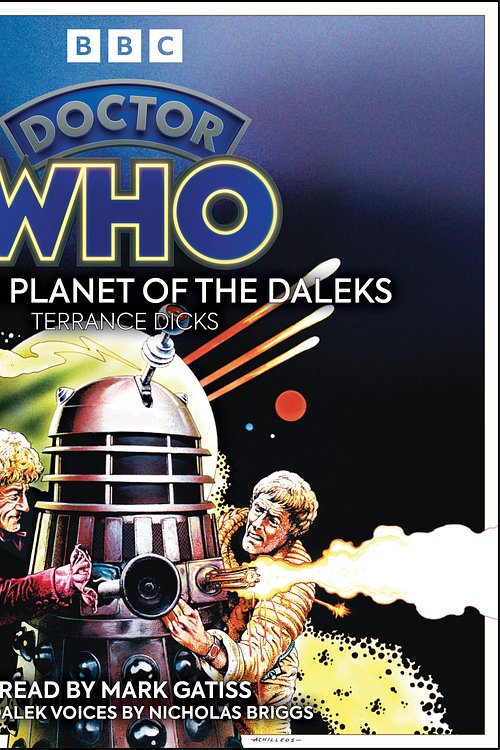 Cover Art for 9781445882208, Doctor Who And The Planet Of The Daleks by Terrance Dicks