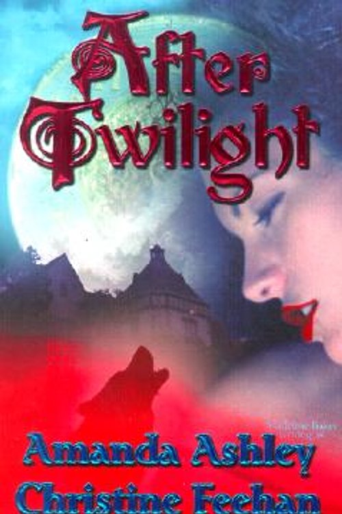 Cover Art for 9780505524508, After Twilight by Amanda Ashley, Christine Feehan, Ronda Thompson
