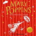 Cover Art for 9780008167264, Mary Poppins: The Original Story by P. L. Travers, Olivia Colman