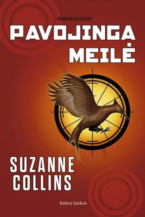 Cover Art for 9786094793998, Pavojinga meilė by Suzanne Collins