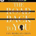 Cover Art for 9781545903216, The Road Back to You: An Enneagram Journey to Self-discovery by Ian Morgan Cron, Suzanne Stabile