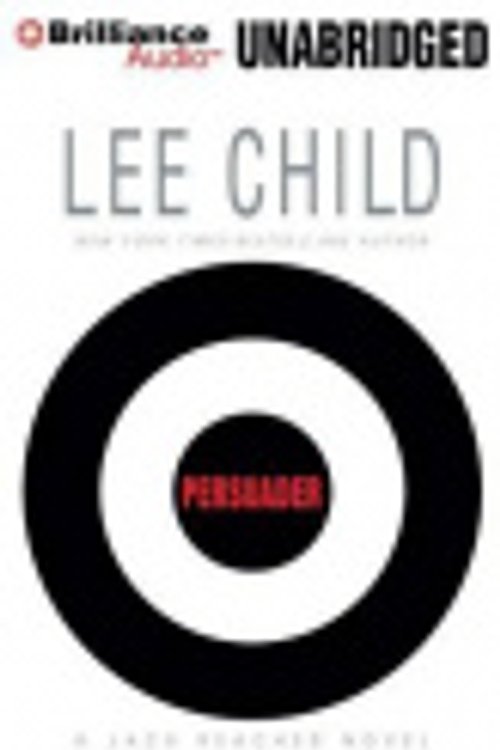 Cover Art for 9781455893751, Persuader by Lee Child