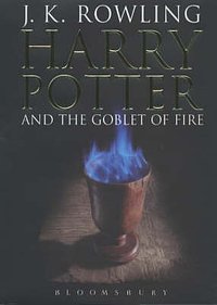 Cover Art for 9780747573630, Harry Potter Goblet of Fire (Adult edition) by J. K. Rowling