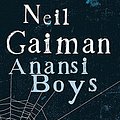 Cover Art for 9780755305087, Anansi Boys by Neil Gaiman