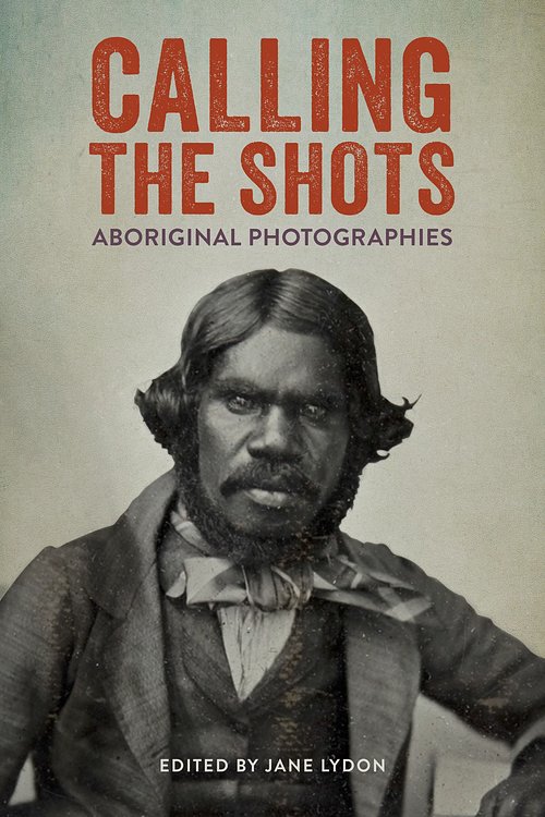 Cover Art for 9781922059611, Calling the Shots by Jane Lydon